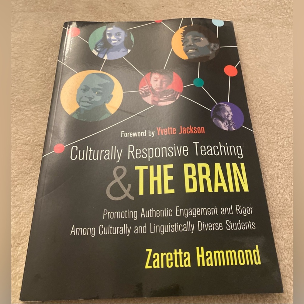 Culturally Responsive Teaching & The Brain